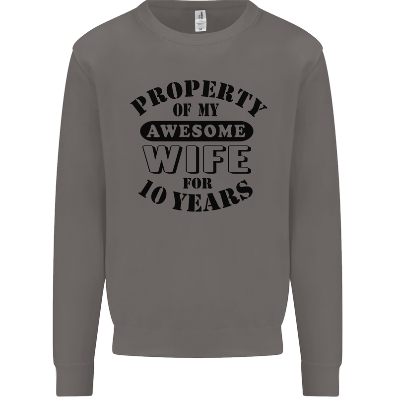 10th Wedding Anniversary 10 Year Funny Wife Mens Sweatshirt Jumper Charcoal