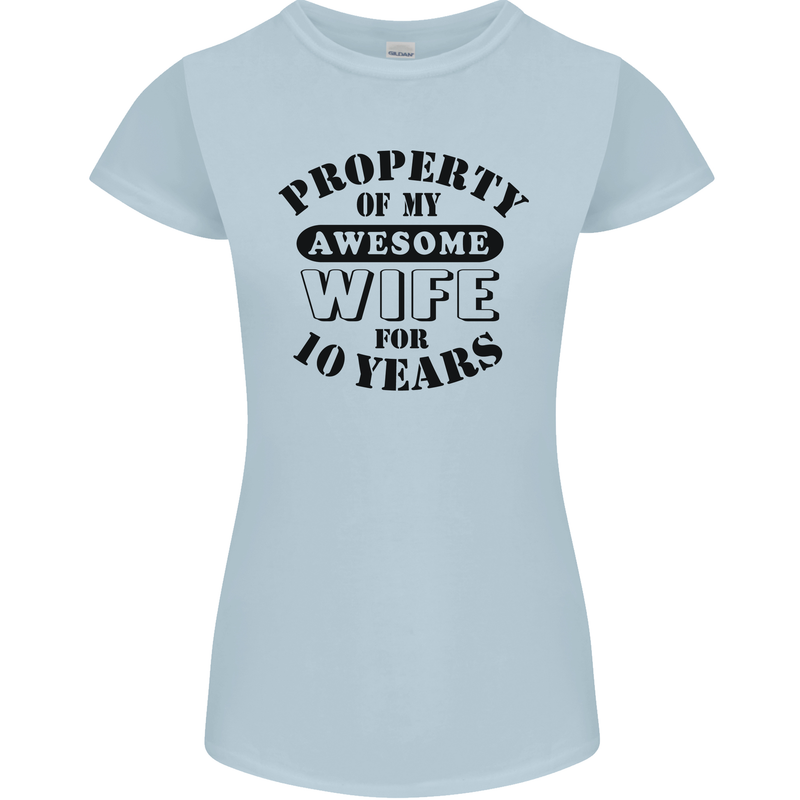 10th Wedding Anniversary 10 Year Funny Wife Womens Petite Cut T-Shirt Light Blue