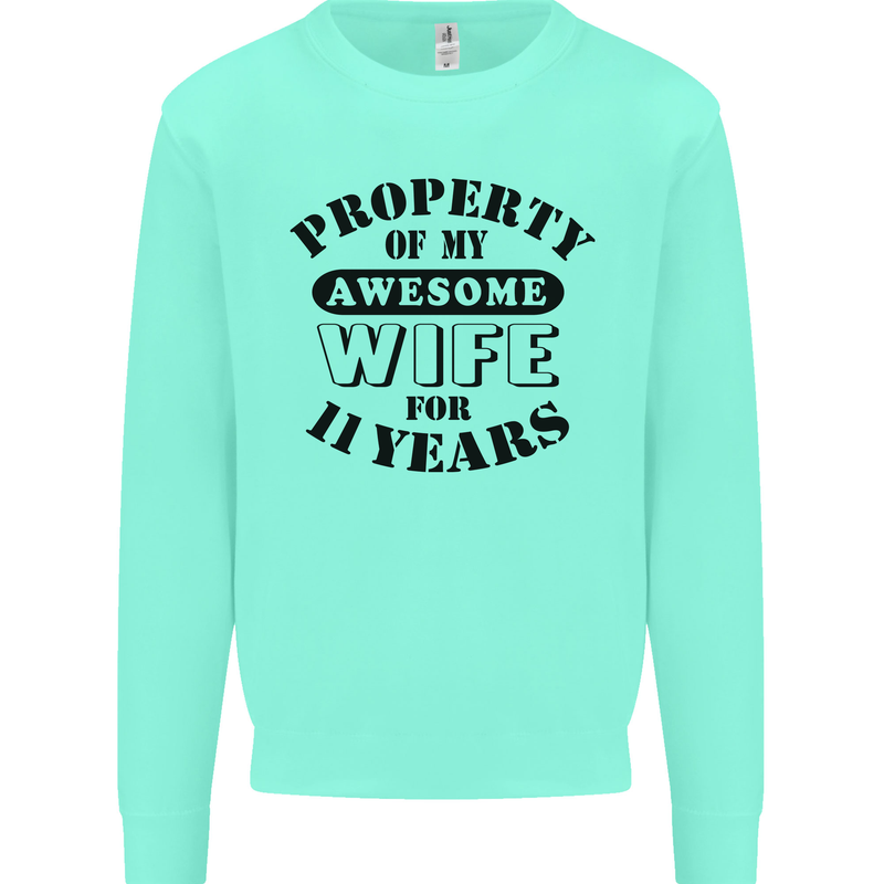 11th Wedding Anniversary 11 Year Funny Wife Mens Sweatshirt Jumper Peppermint