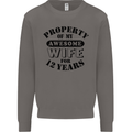 12th Wedding Anniversary 12 Year Funny Wife Mens Sweatshirt Jumper Charcoal