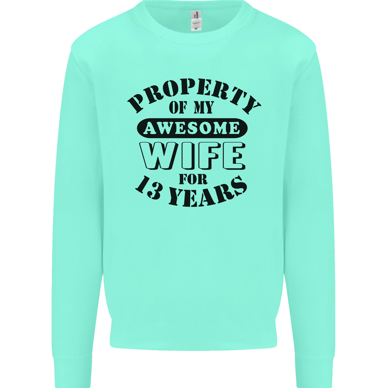 13th Wedding Anniversary 13 Year Funny Wife Mens Sweatshirt Jumper Peppermint