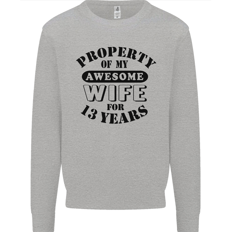 13th Wedding Anniversary 13 Year Funny Wife Mens Sweatshirt Jumper Sports Grey