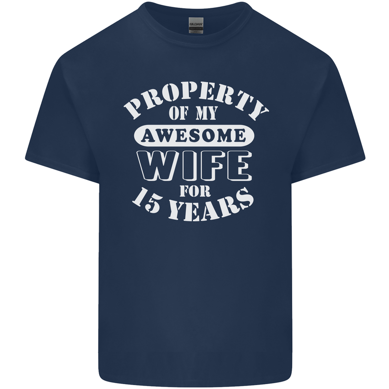 15 Year Wedding Anniversary 15th Funny Wife Mens Cotton T-Shirt Tee Top Navy Blue