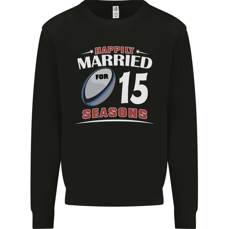 15 Year Wedding Anniversary 15th Rugby Mens Sweatshirt Jumper Black