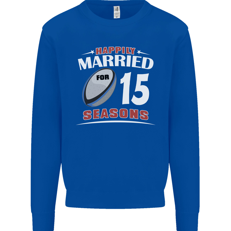 15 Year Wedding Anniversary 15th Rugby Mens Sweatshirt Jumper Royal Blue
