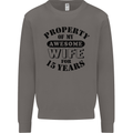 15th Wedding Anniversary 15 Year Funny Wife Mens Sweatshirt Jumper Charcoal