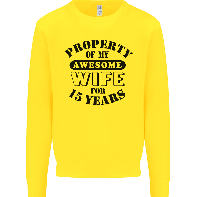 15th Wedding Anniversary 15 Year Funny Wife Mens Sweatshirt Jumper Yellow