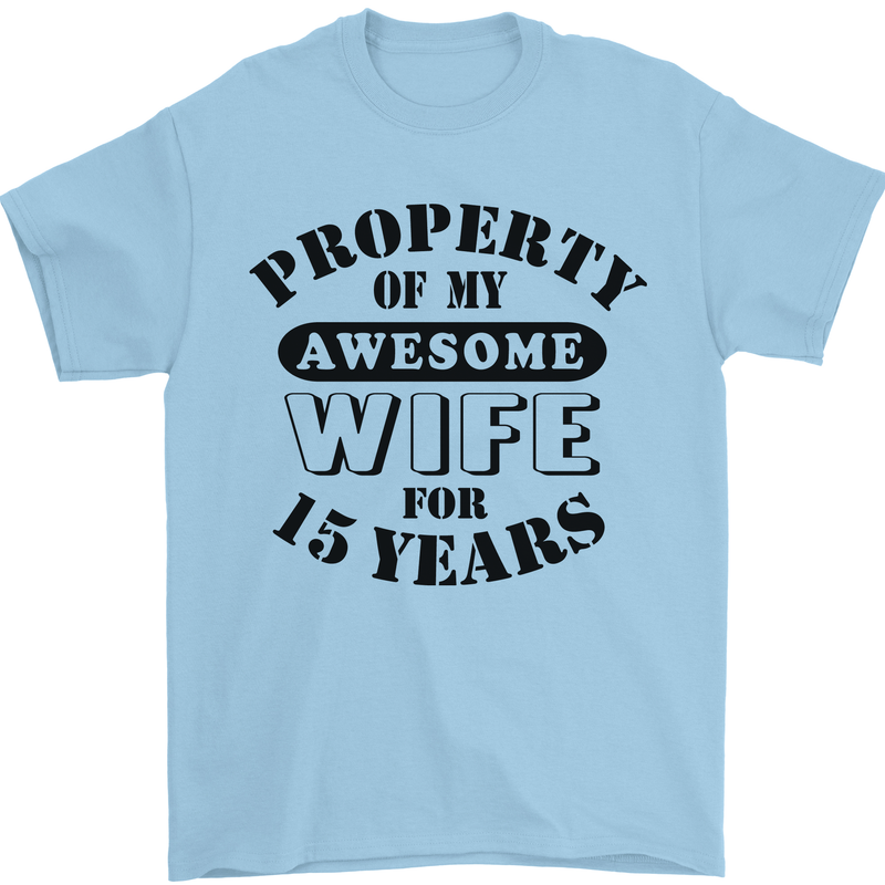 15th Wedding Anniversary 15 Year Funny Wife Mens T-Shirt 100% Cotton Light Blue