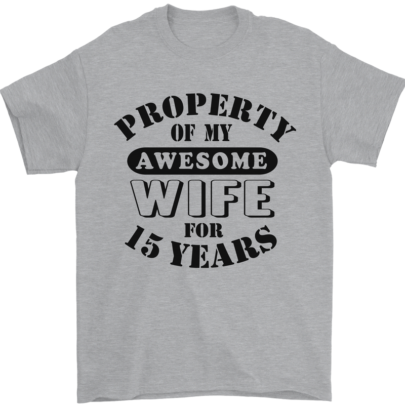 15th Wedding Anniversary 15 Year Funny Wife Mens T-Shirt 100% Cotton Sports Grey