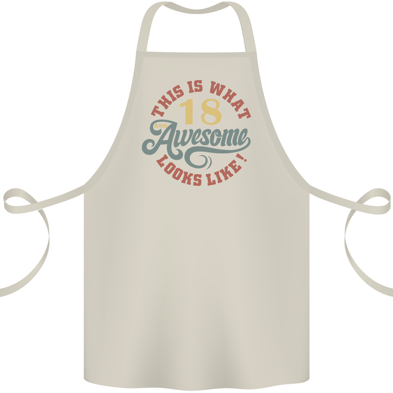 18th Birthday 80 Year Old Awesome Looks Like Cotton Apron 100% Organic Natural