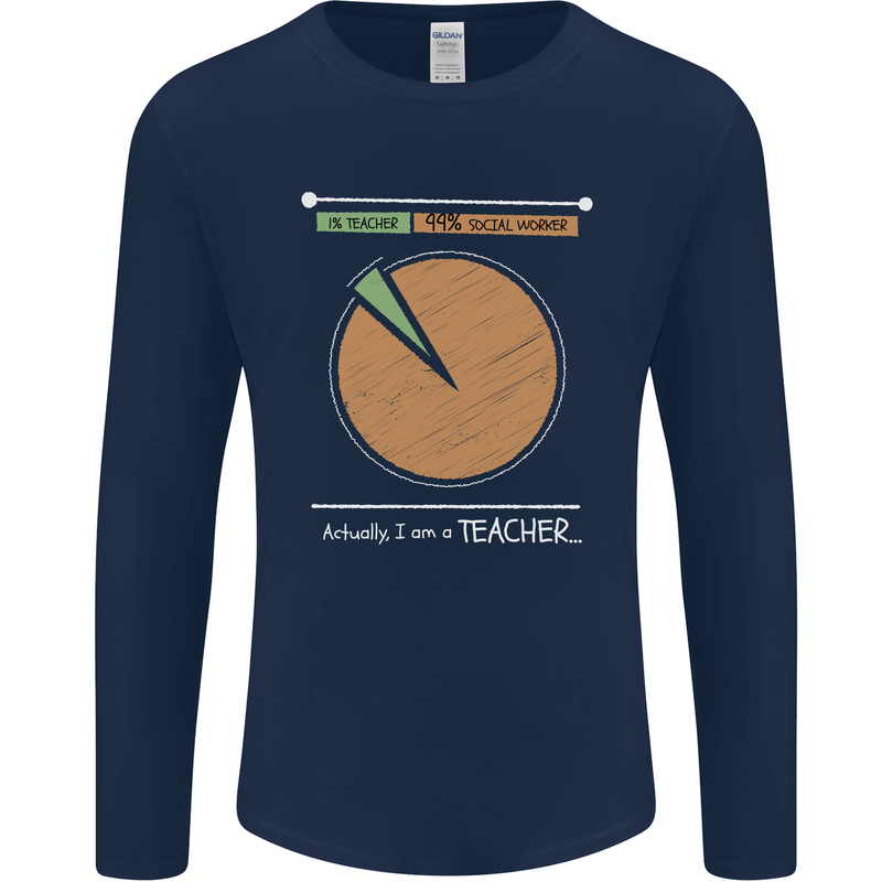 1% Teacher 99% Social Worker Teaching Mens Long Sleeve T-Shirt Navy Blue