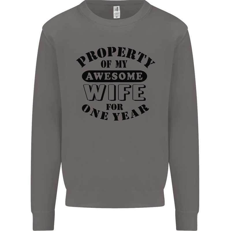 1st Wedding Anniversary 1 Year Funny Wife Mens Sweatshirt Jumper Charcoal