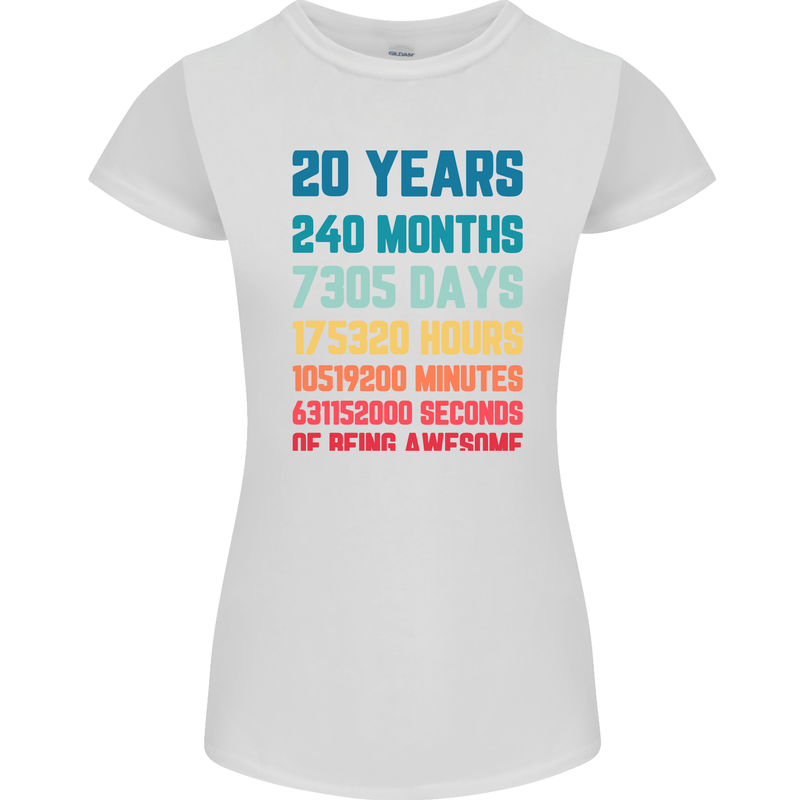 20th Birthday 20 Year Old Womens Petite Cut T-Shirt White