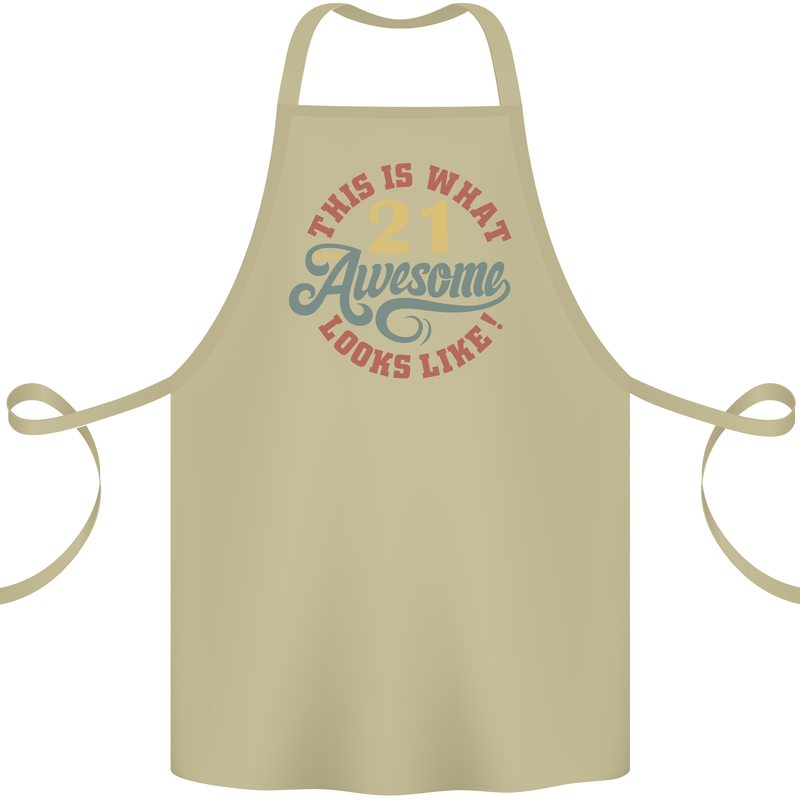 21st Birthday 21 Year Old Awesome Looks Like Cotton Apron 100% Organic Khaki