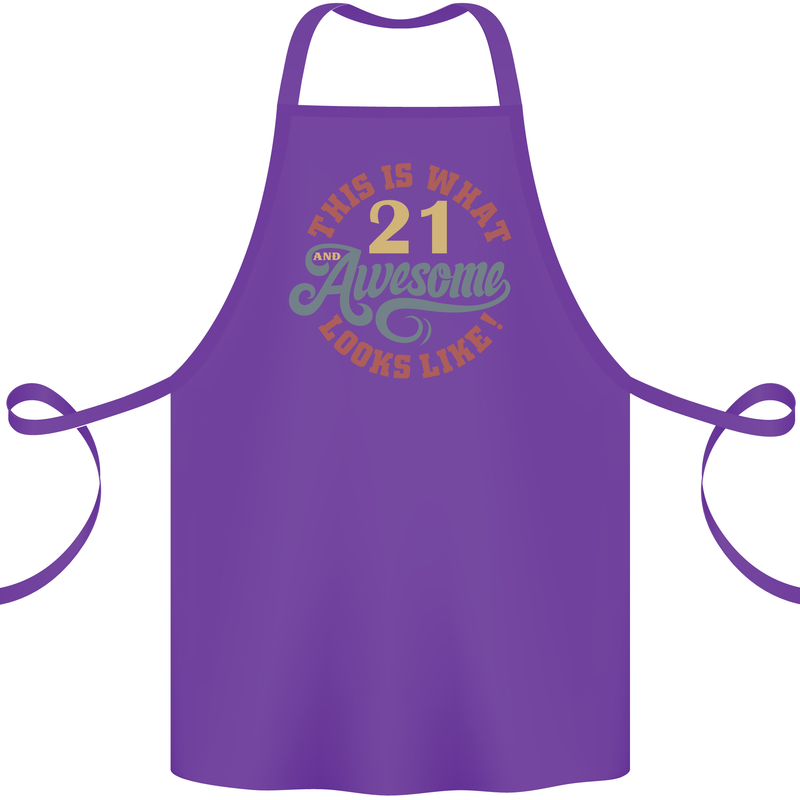 21st Birthday 21 Year Old Awesome Looks Like Cotton Apron 100% Organic Purple
