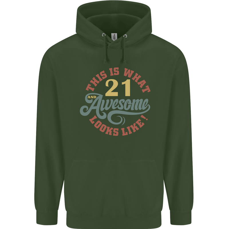 21st Birthday 21 Year Old Awesome Looks Like Mens 80% Cotton Hoodie Forest Green