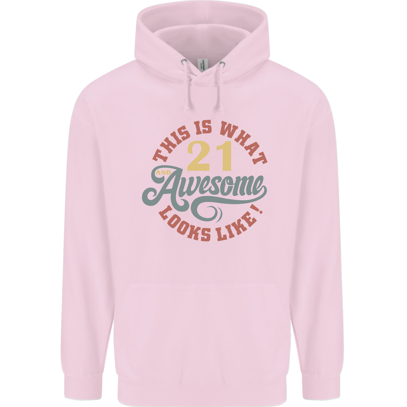 21st Birthday 21 Year Old Awesome Looks Like Mens 80% Cotton Hoodie Light Pink