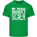 21st Birthday 21 Year Old Don't Grow Up Funny Mens Cotton T-Shirt Tee Top Irish Green
