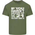 21st Birthday 21 Year Old Don't Grow Up Funny Mens Cotton T-Shirt Tee Top Military Green