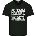 21st Birthday 21 Year Old Don't Grow Up Funny Mens V-Neck Cotton T-Shirt Black