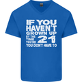 21st Birthday 21 Year Old Don't Grow Up Funny Mens V-Neck Cotton T-Shirt Royal Blue