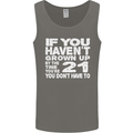 21st Birthday 21 Year Old Don't Grow Up Funny Mens Vest Tank Top Charcoal