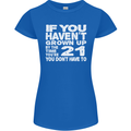 21st Birthday 21 Year Old Don't Grow Up Funny Womens Petite Cut T-Shirt Royal Blue