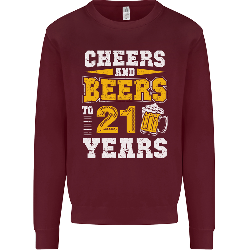 21st Birthday 21 Year Old Funny Alcohol Mens Sweatshirt Jumper Maroon