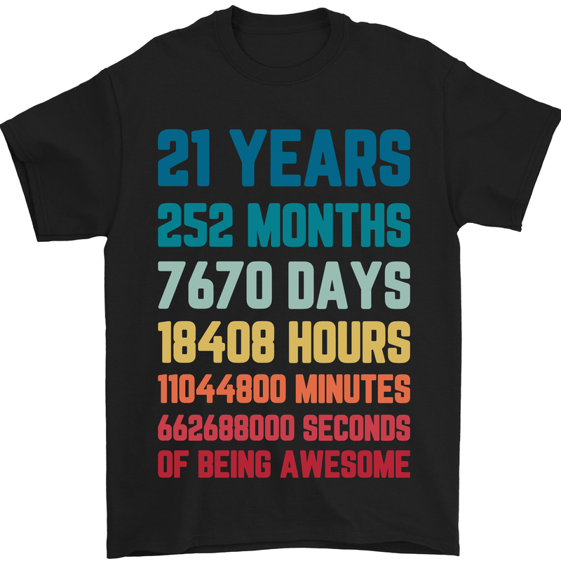 21st Birthday 21 Year Old Mens T-Shirt 100% Cotton Black