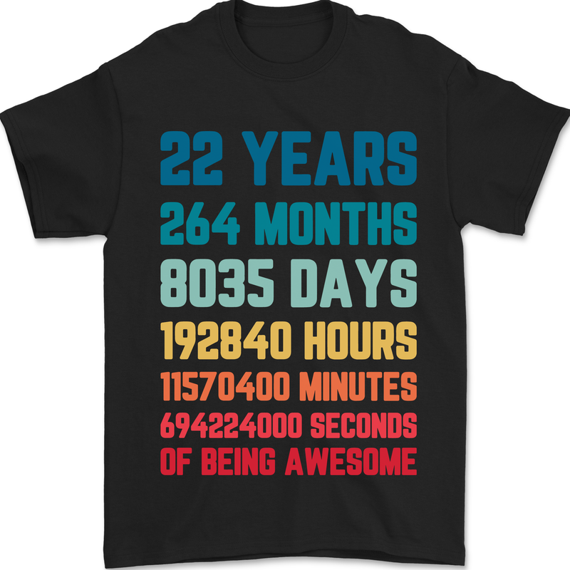 22nd Birthday 22 Year Old Mens T-Shirt 100% Cotton Black