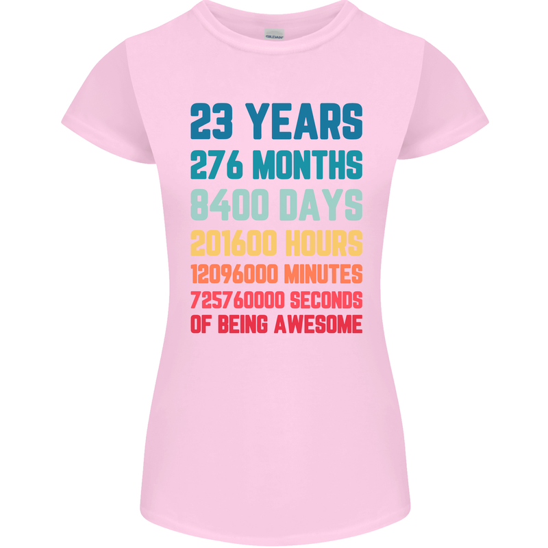 23rd Birthday 23 Year Old Womens Petite Cut T-Shirt Light Pink