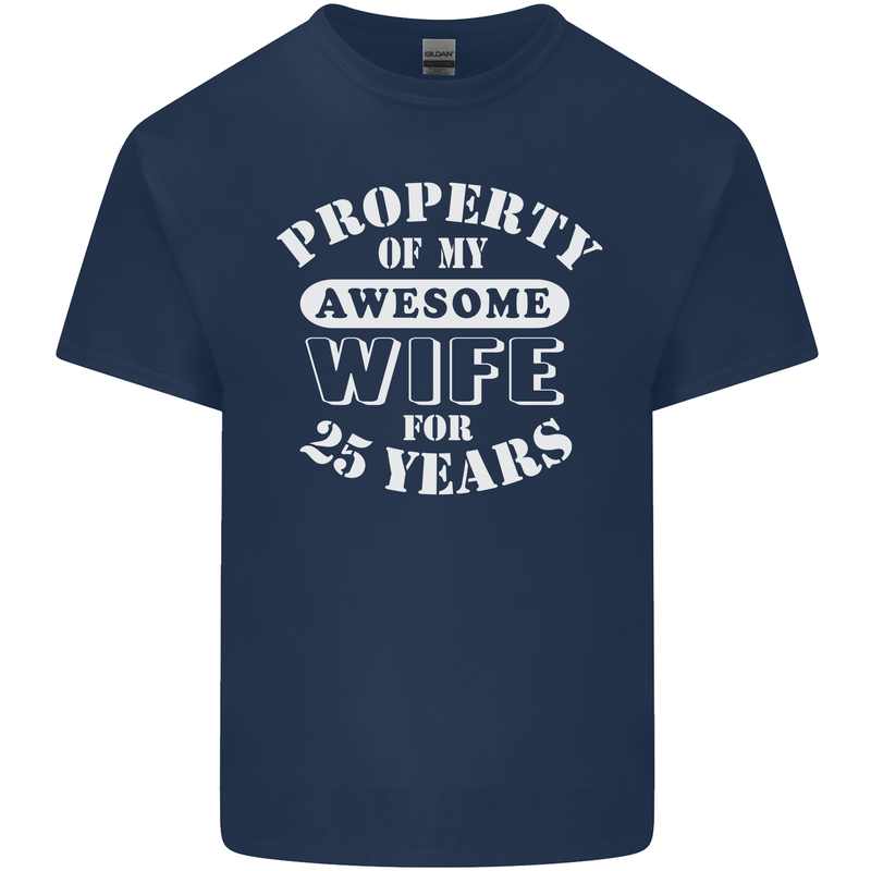 25 Year Wedding Anniversary 25th Funny Wife Mens Cotton T-Shirt Tee Top Navy Blue