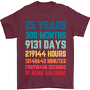 25th Birthday 25 Year Old Mens T-Shirt 100% Cotton Maroon