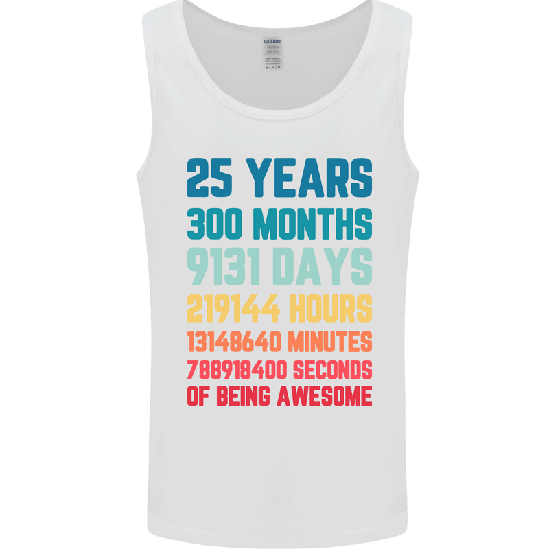 25th Birthday 25 Year Old Mens Vest Tank Top White