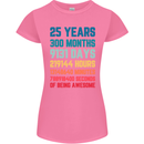 25th Birthday 25 Year Old Womens Petite Cut T-Shirt Azalea