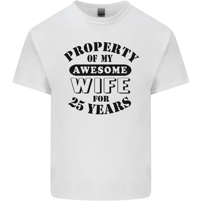 25th Wedding Anniversary 25 Year Funny Wife Mens Cotton T-Shirt Tee Top White