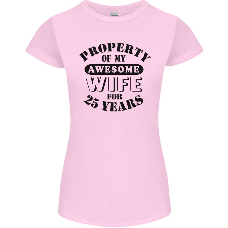 25th Wedding Anniversary 25 Year Funny Wife Womens Petite Cut T-Shirt Light Pink