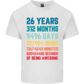 26th Birthday 26 Year Old Mens Cotton T-Shirt Tee Top White