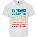 26th Birthday 26 Year Old Mens V-Neck Cotton T-Shirt White