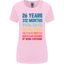 26th Birthday 26 Year Old Womens Wider Cut T-Shirt Light Pink