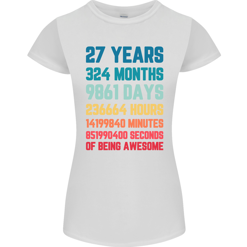 27th Birthday 27 Year Old Womens Petite Cut T-Shirt White