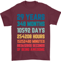 29th Birthday 29 Year Old Mens T-Shirt 100% Cotton Maroon