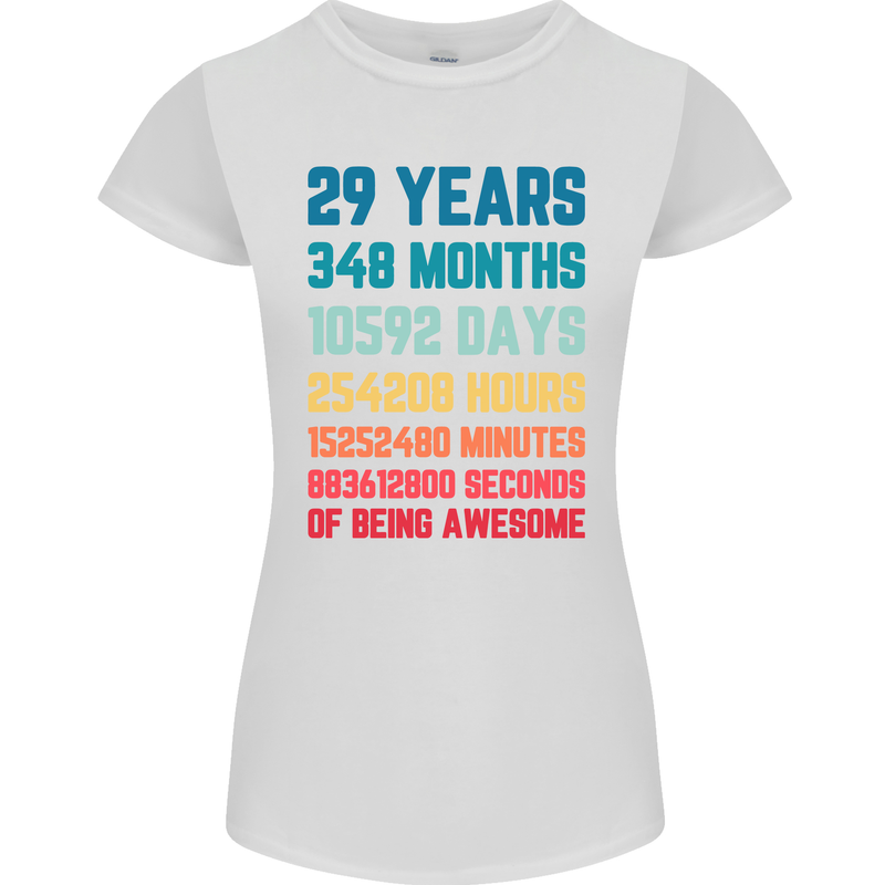 29th Birthday 29 Year Old Womens Petite Cut T-Shirt White