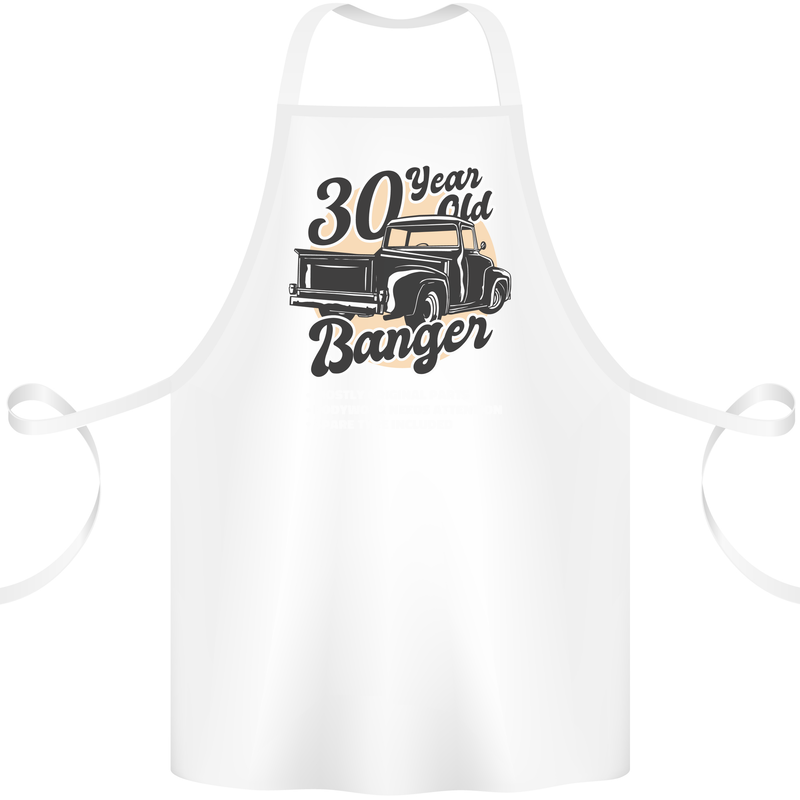 30 Year Old Banger Birthday 30th Year Old Cotton Apron 100% Organic White