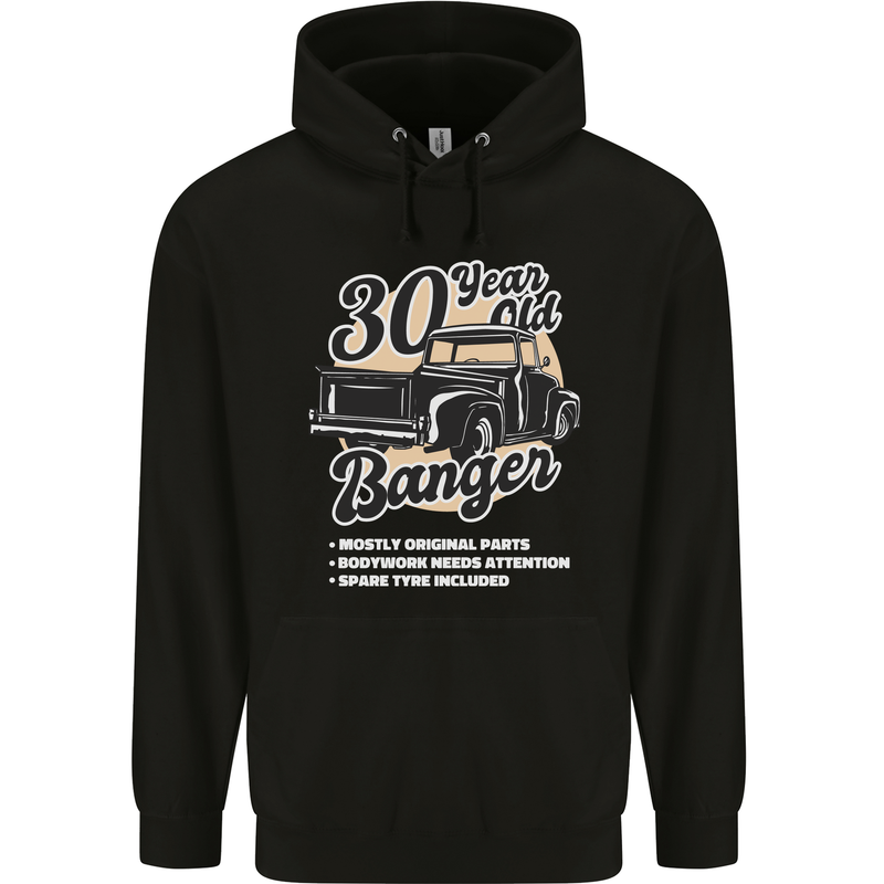 30 Year Old Banger Birthday 30th Year Old Mens 80% Cotton Hoodie Black