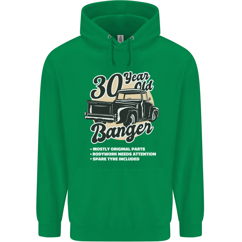 30 Year Old Banger Birthday 30th Year Old Mens 80% Cotton Hoodie Irish Green