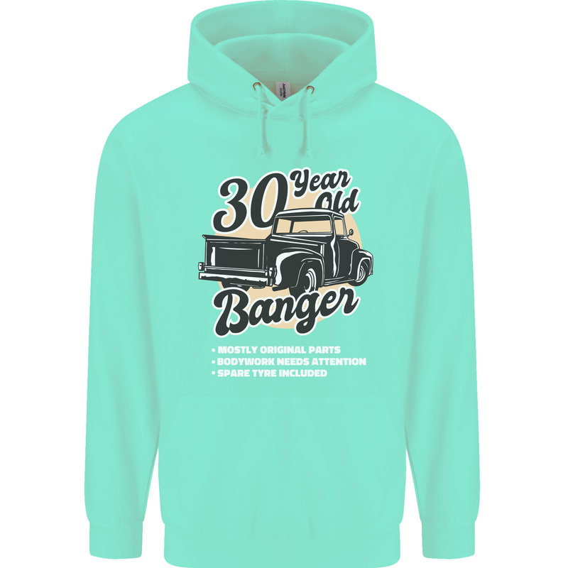 30 Year Old Banger Birthday 30th Year Old Mens 80% Cotton Hoodie Peppermint