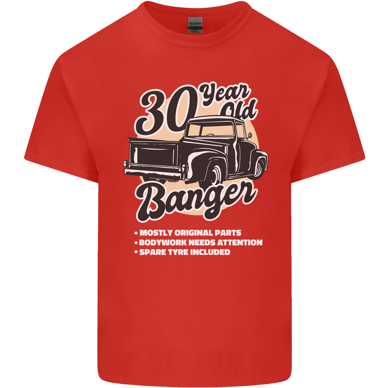 30 Year Old Banger Birthday 30th Year Old Mens Cotton T-Shirt Tee Top Red