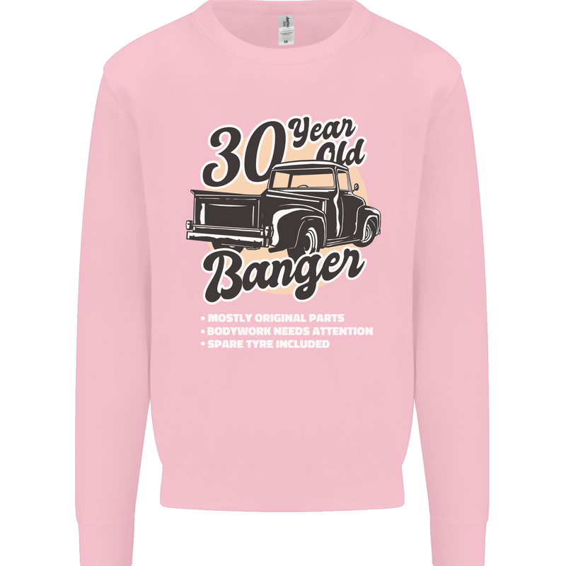 30 Year Old Banger Birthday 30th Year Old Mens Sweatshirt Jumper Light Pink