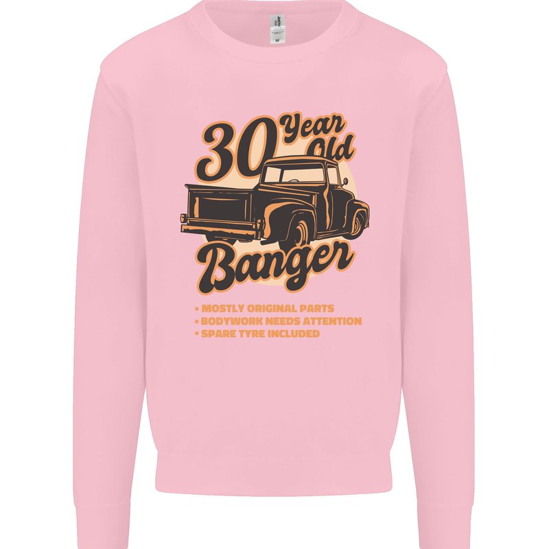 30 Year Old Banger Birthday 30th Year Old Mens Sweatshirt Jumper Light Pink